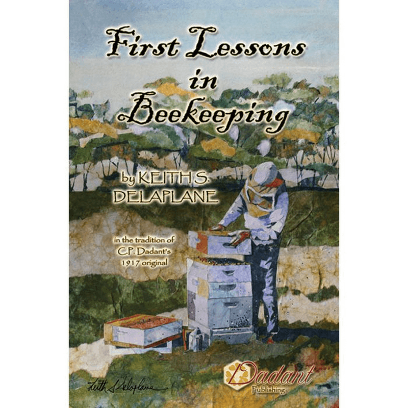 First Lessons In Beekeeping