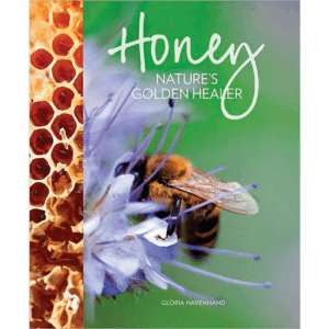 Honey Nature's Golden Healer