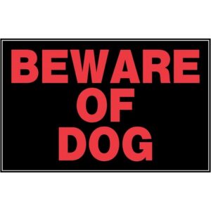 Beware of Dog Plastic Sign 8x12 inch