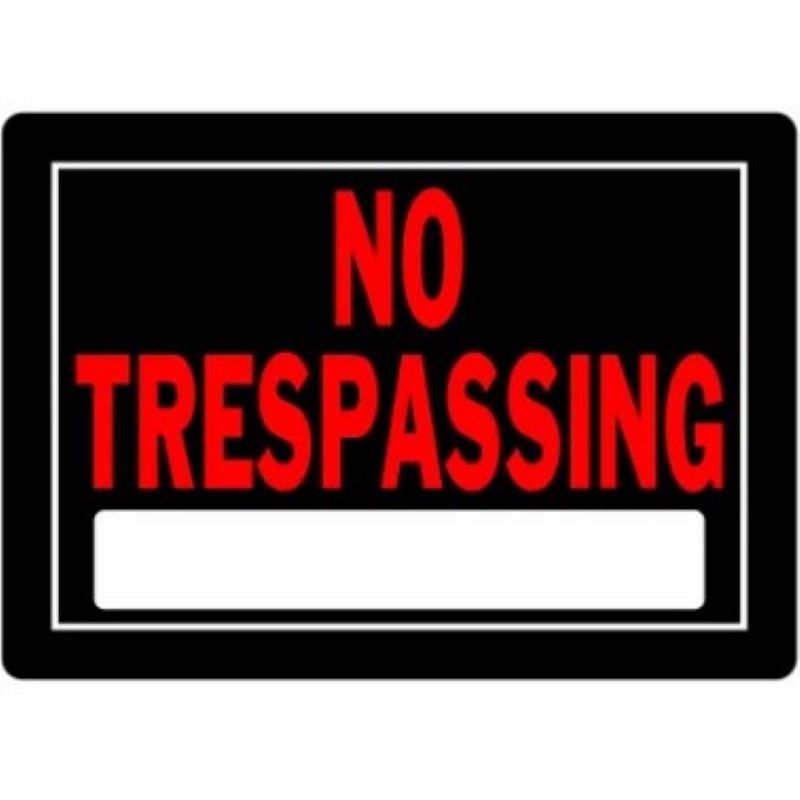 Hillman Aluminum No Trespassing Sign 10”x14”