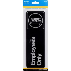 Hillman Self-Adhesive Employees Only Sign 3”x9”
