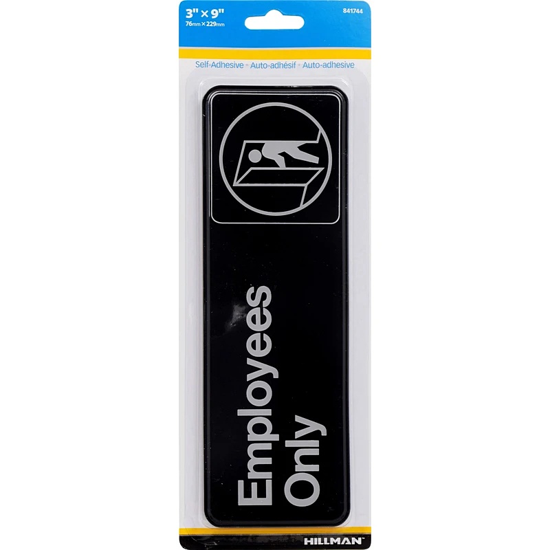 Hillman Self-Adhesive Employees Only Sign 3”x9”
