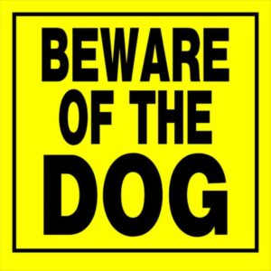 Hillman Yellow Plastic Beware of the Dog Sign 11”x11”
