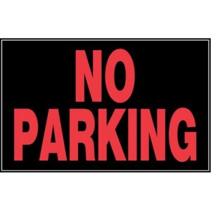 No Parking Plastic Sign 8x12 inch