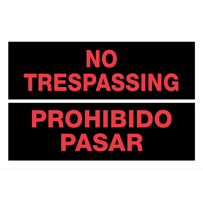 No Trespassing Prohibido Pasar Plastic Sign 8x12 inch