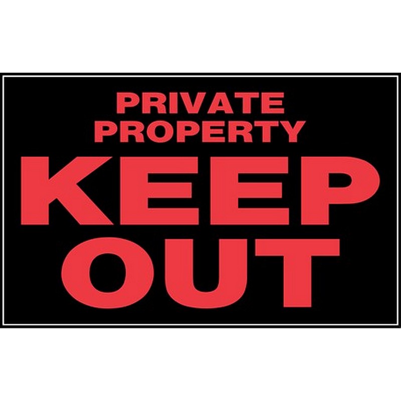 Private Property Keep Out Plastic Sign 8x12 inch