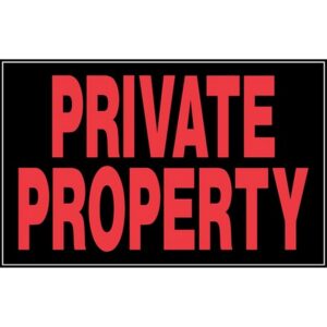 Private Property Plastic Sign 8x12 inch