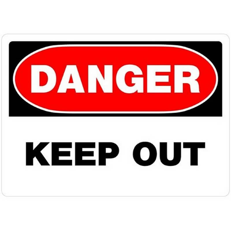 Hillman White Aluminum “Danger Keep Out” Sign 10”x14”